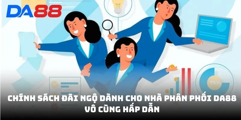 Đại Lý DA88 - Cơ Hội Kinh Doanh Không Bỏ Vốn Cực Hời - BAVOR.LOVE