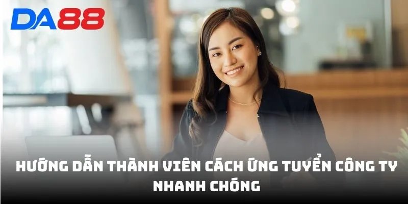 Tuyển Dụng DA88 - Tuyển Nhân Viên Lương Cao Ứng Tuyển Ngay - BAVOR.LOVE