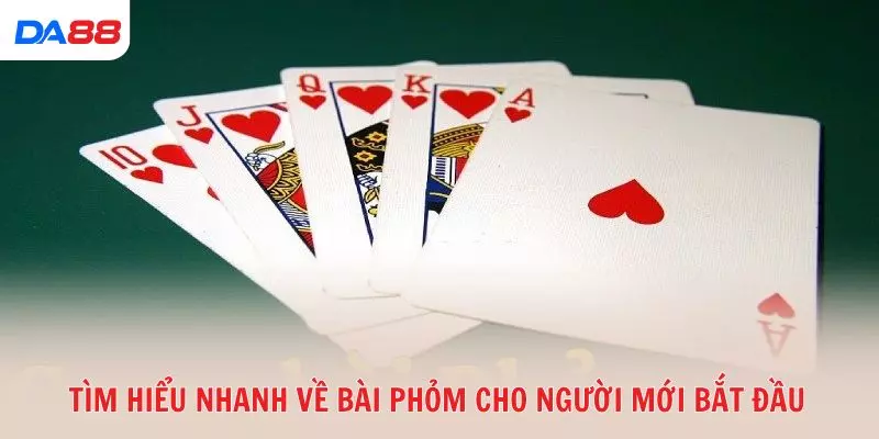 Học nhanh cách chơi bài Phỏm: Luật cơ bản và mẹo hay 2026 - BAVOR.LOVE